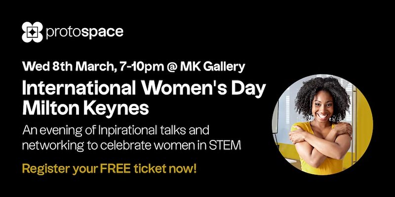 International Women's Day Milton Keynes - Celebrating Women in STEM