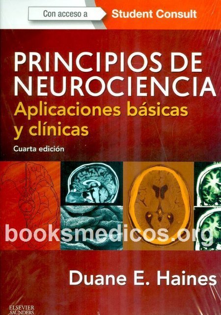 Principios de Neurociencia - Haines (4ta Edicion)