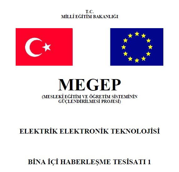 Bina İçi Haberleşme Tesisatı-1 Modülü
