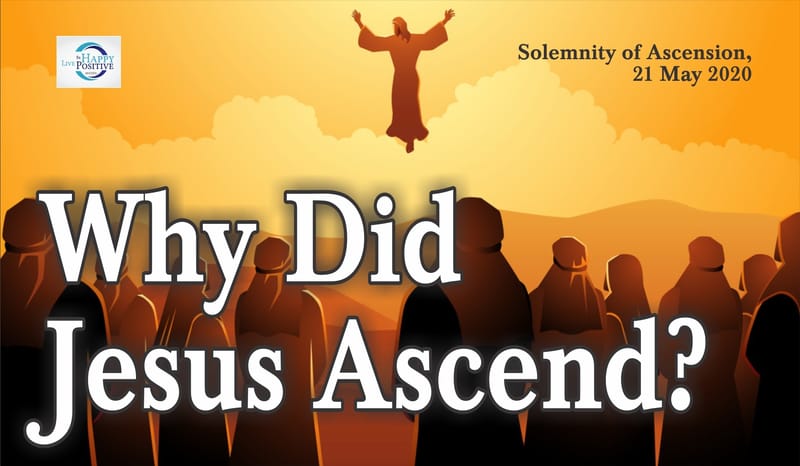 Why Did Jesus Ascend?