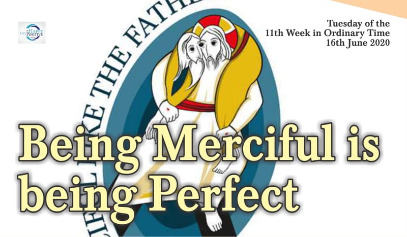 Being Merciful is being Perfect
