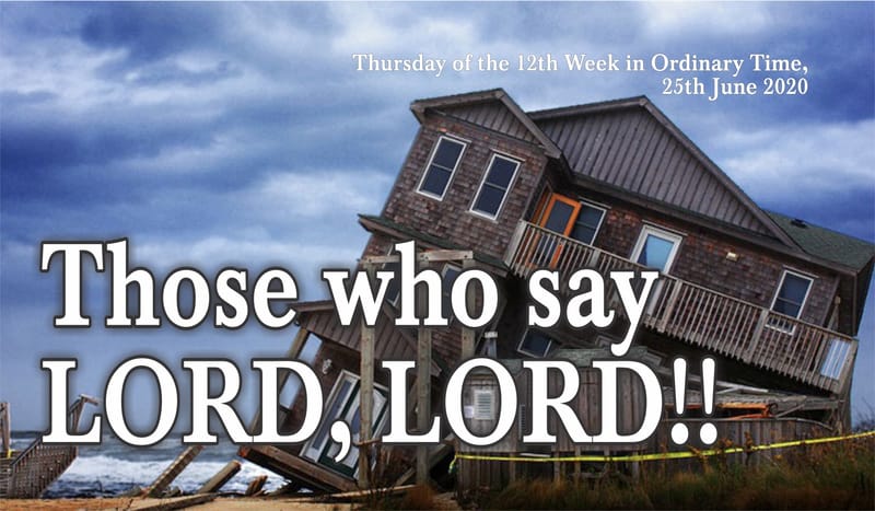 Those Who Say Lord, Lord.