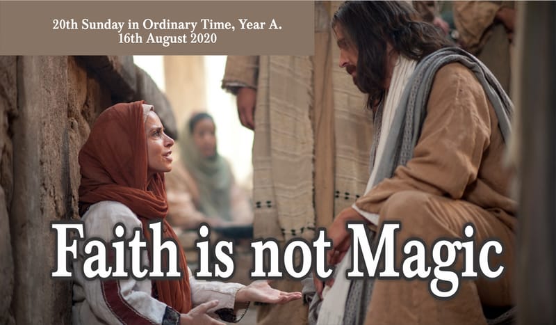 Faith is not Magic.