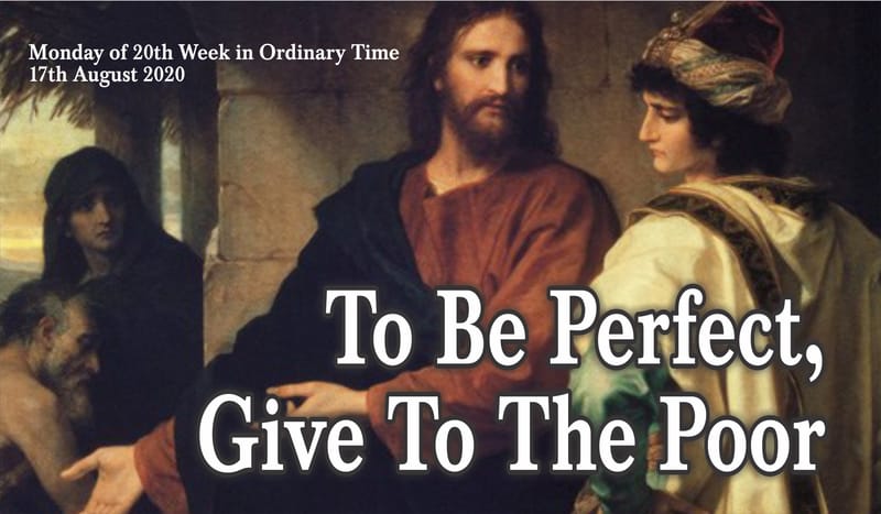 To Be Perfect, Give To The Poor