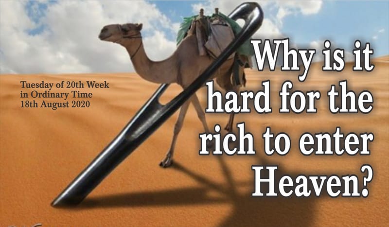 Why is it hard for the Rich to Enter Heaven?