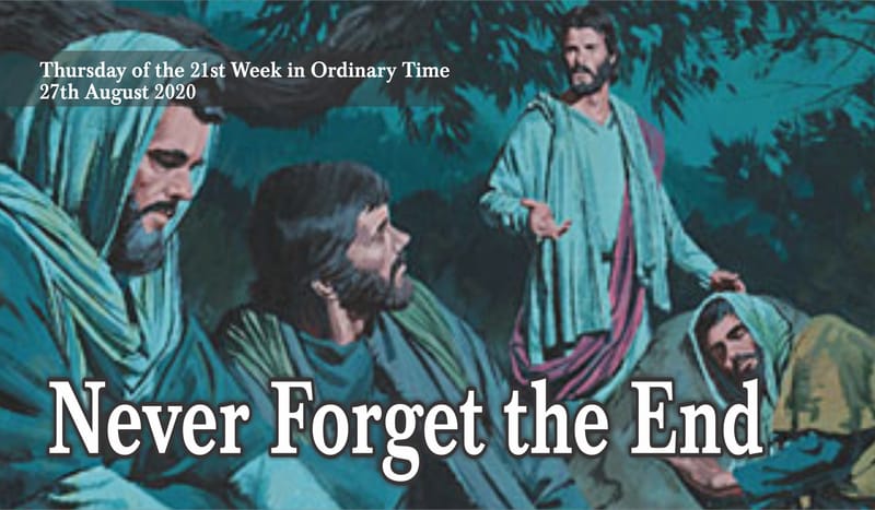 Never Forget the End