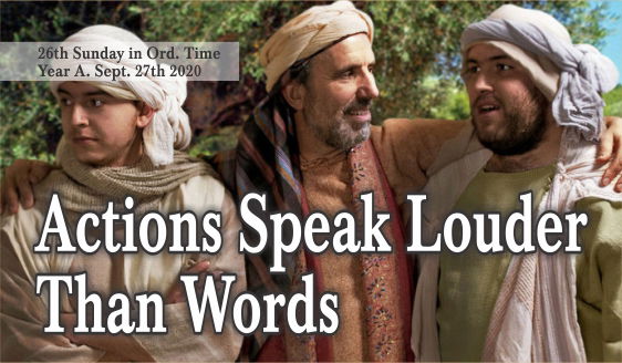 Actions Speak Louder Than Words