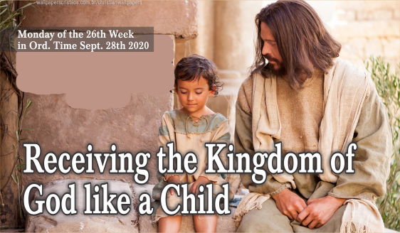 Receiving the Kingdom of God like a Child