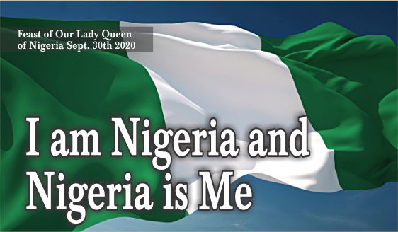 I am Nigeria and Nigeria is Me