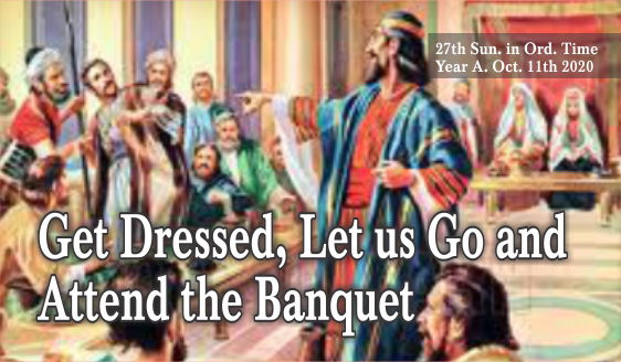 Get Dressed, Let us Go and Attend the Banquet