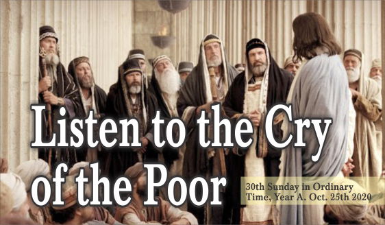 Listen to the Cry of the Poor.