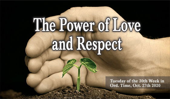 The Power of Love and Respect