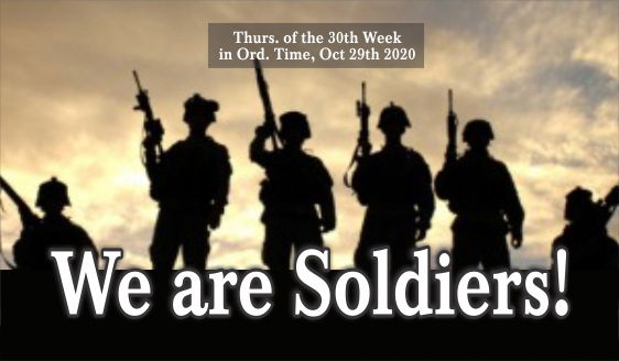 We Are Soldiers!