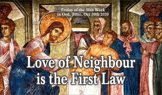 Love of Neighbour is the First Law