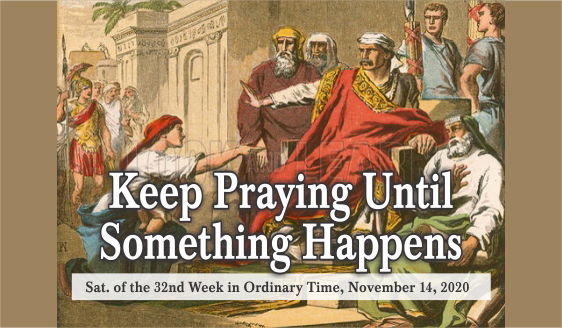 Keep Praying Until Something Happens