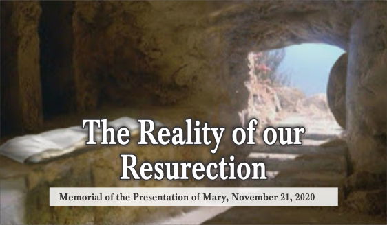 The Reality of Our Resurrection