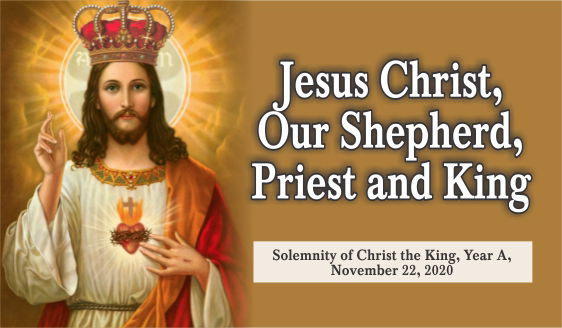 Jesus Christ, Our Shepherd, Priest and King.