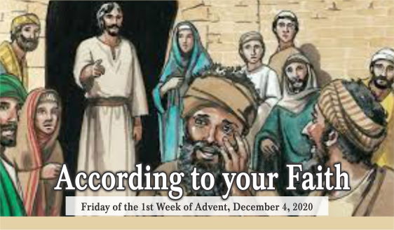 According to Your Faith