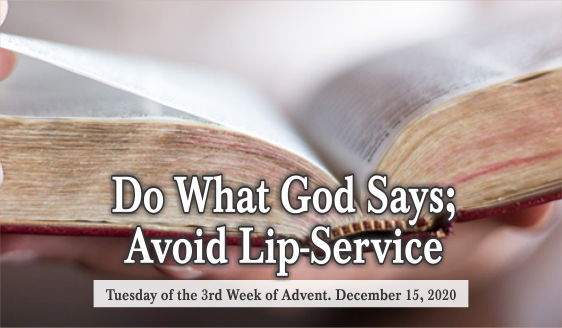 Do What God Says; Avoid Lip-Service