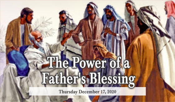 The Power of a Father’s Blessing