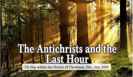 The Antichrist and the Last Hour