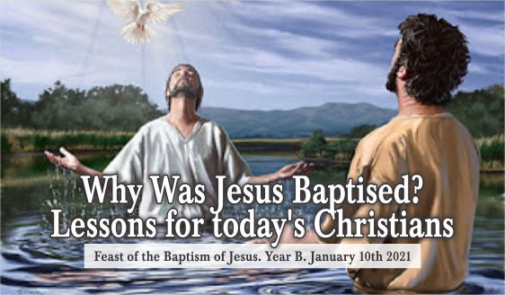Why Was Jesus Baptised? Lessons for Today’s Christians