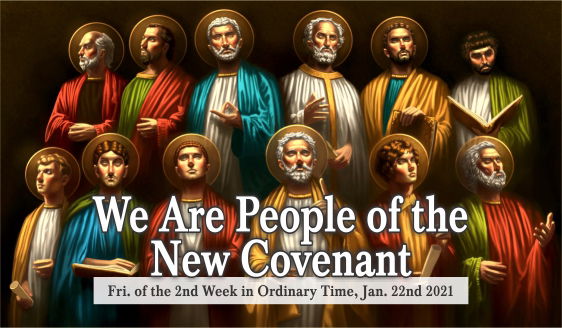 We Are People of the New Covenant