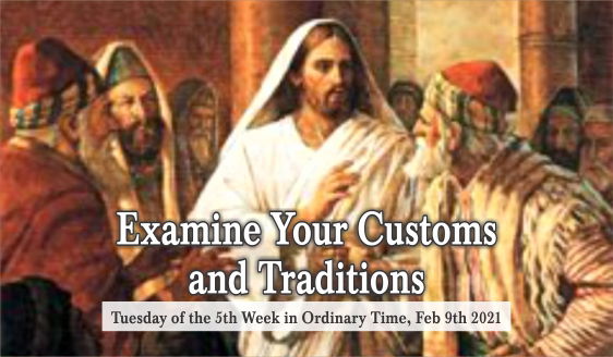 Examine Your Customs and Traditions