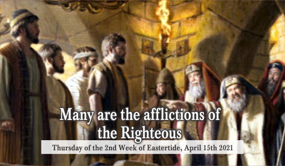 Many are the Afflictions of the Righteous.