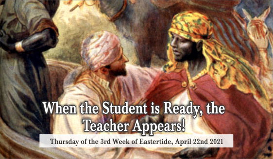 When the Student is Ready, the Teacher Appears.