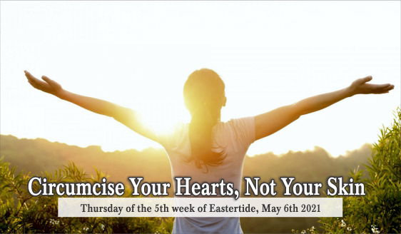 Circumcise Your Hearts, Not Your Skin