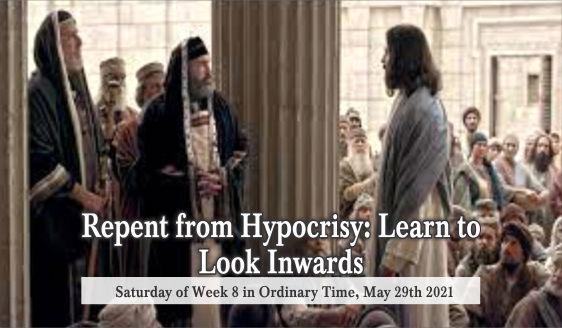 Repent From Hypocrisy; Learn to Look Inwards