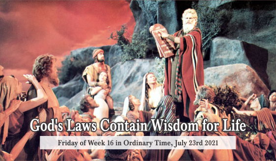 God’s Laws Contain Wisdom for Life.