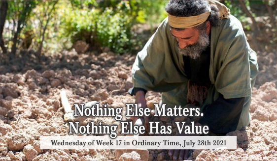 Nothing Else Matters. Nothing Else Has Value.