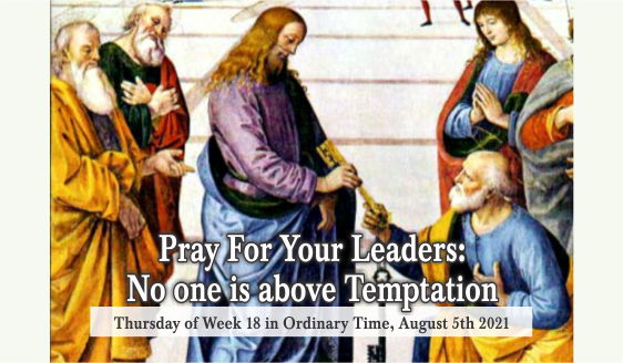 Pray For Your Leaders: No One is Above Temptation