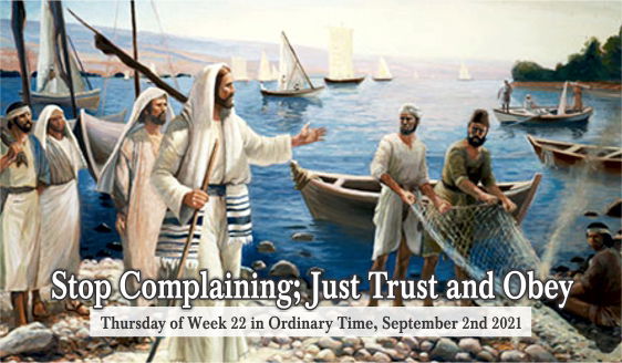 Stop Complaining; Just Trust and Obey.