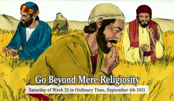 Go Beyond Mere Religiosity