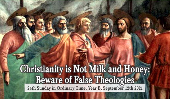 Christianity is Not Milk and Honey: Beware of False Theologies.