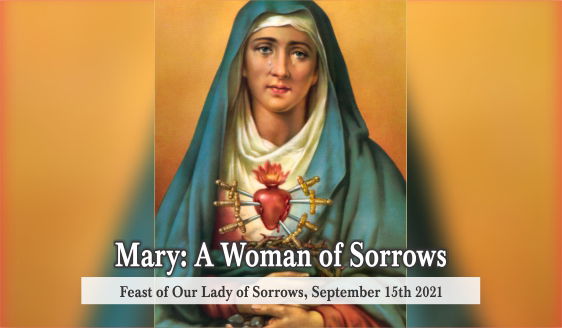 Mary: A Woman of Sorrows