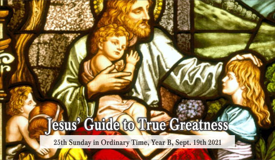 Jesus’ Guide to True Greatness.