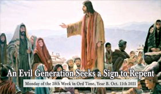 An Evil Generation Seeks Signs to Repent
