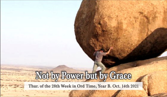 Not by Power but by Grace