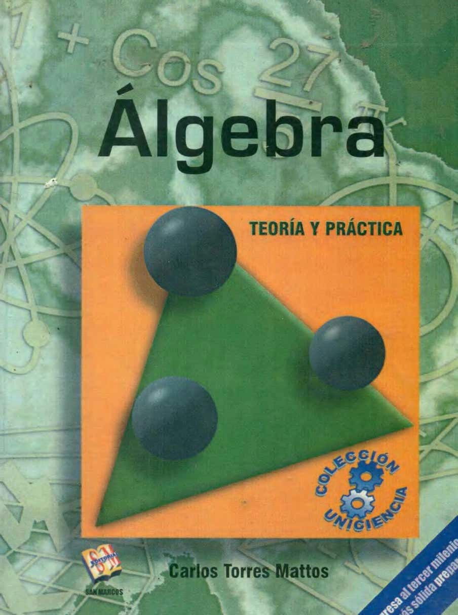 Álgebra (ANTIGUO) [Teoría y práctica] - Colección Uniciencias