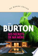 "Les secrets de ma mère" Jessie BURTON