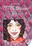 La dame de la sauve Tome 7  "Terres d'or" Sandrine BIYI