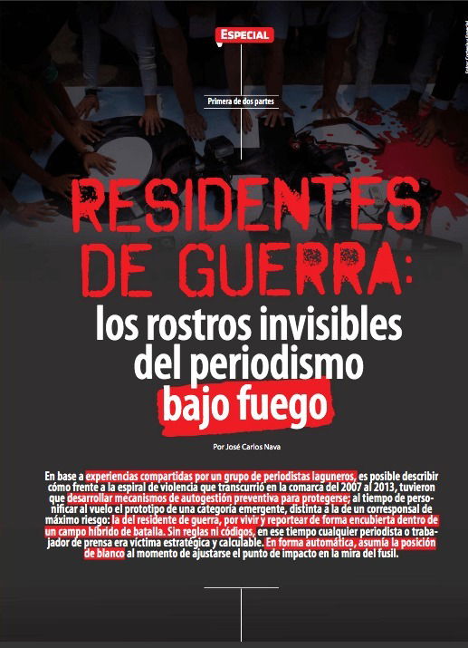 Periodismo de autogestión preventiva y residentes de guerra en zonas de conflicto: rupturas, fenómenos y categorías emergentes de la práctica periodística regional en México