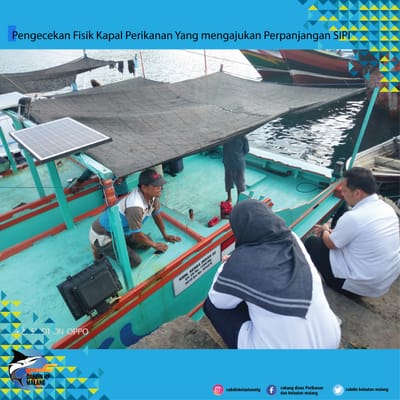 Pengecekan Fisik Kapal Perikanan Yang mengajukan Perpanajangan SIPI