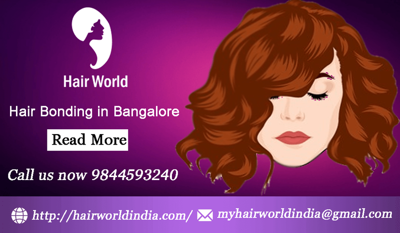 Wonderful Advantages of Hair Bonding in Bangalore