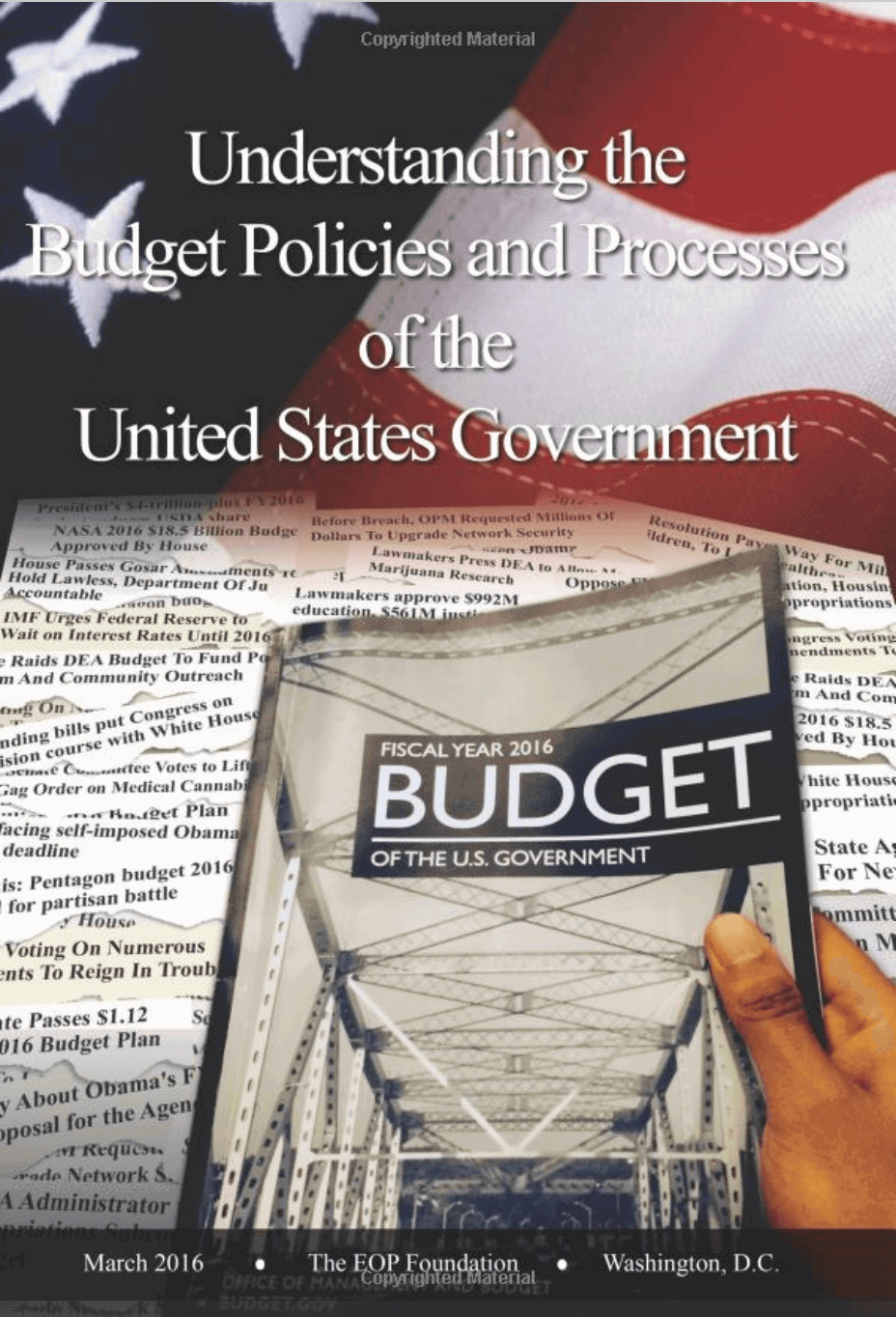 Understanding the Budget Policies & Processes of the United States Government