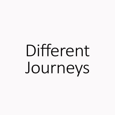 Different Journeys Different Journeys